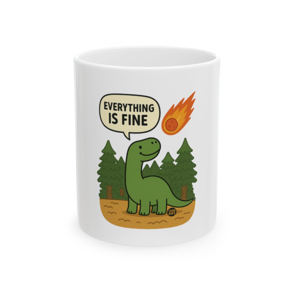 Everything Is Fine Dinosaur Coffee Mug Product