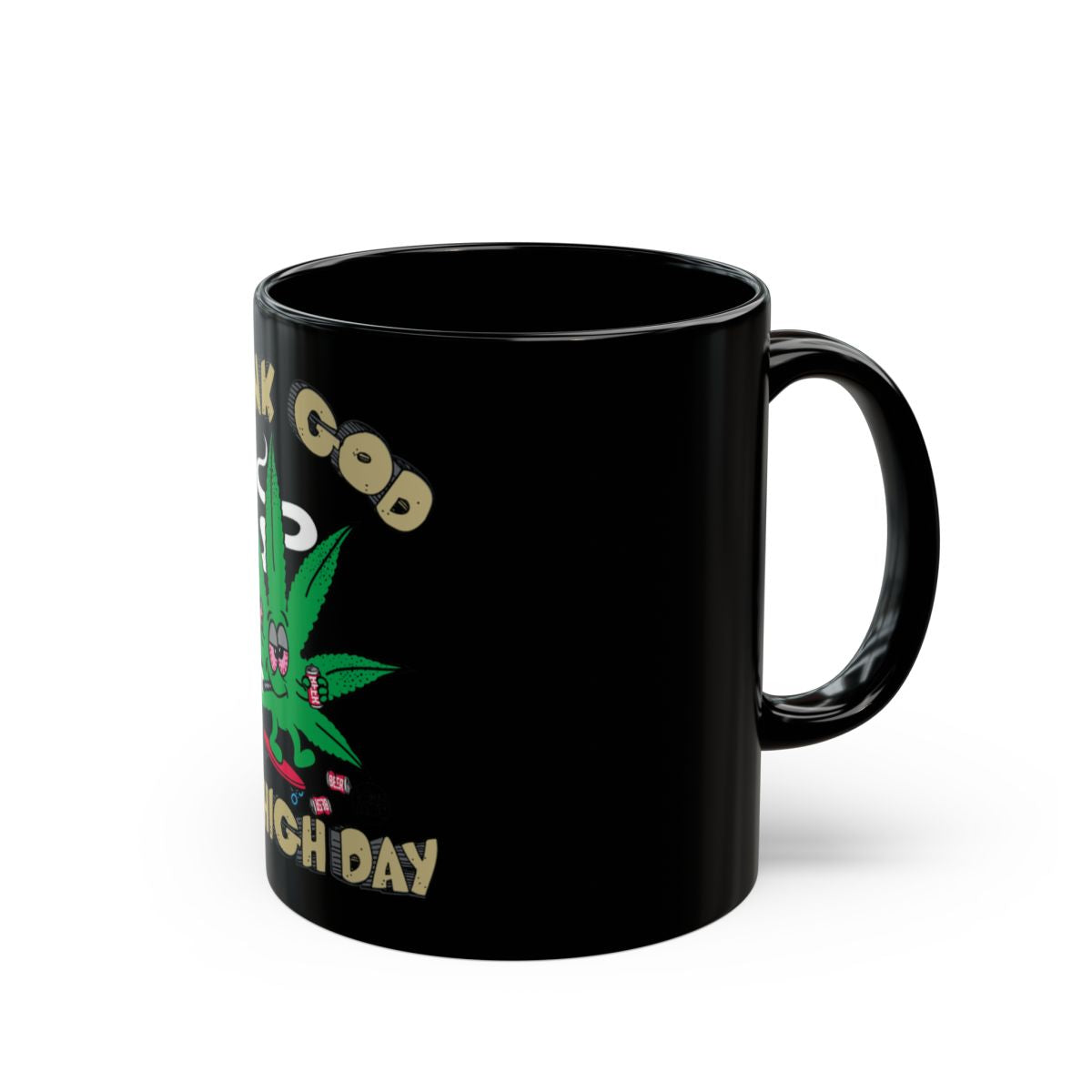 Black Thank God For A High Day Mug محصول
