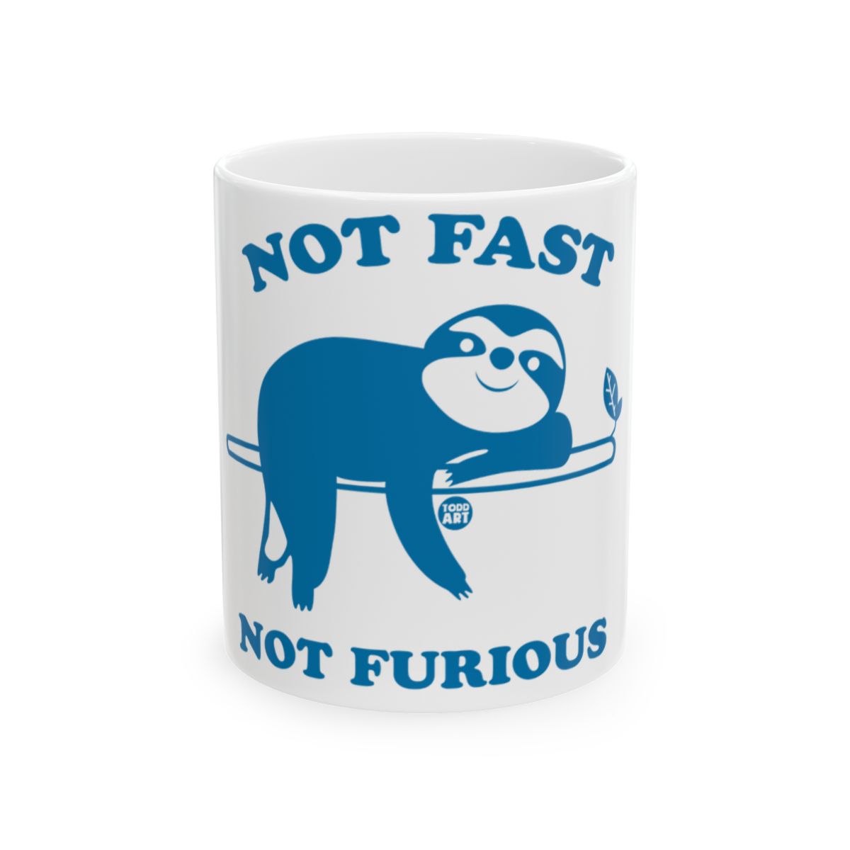 Not Fast Not Furious Sloth Image Mug
