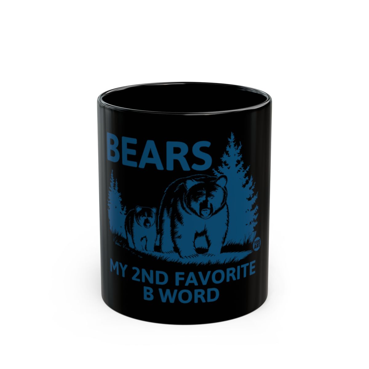 Bears My 2nd Favorite B Word Mug