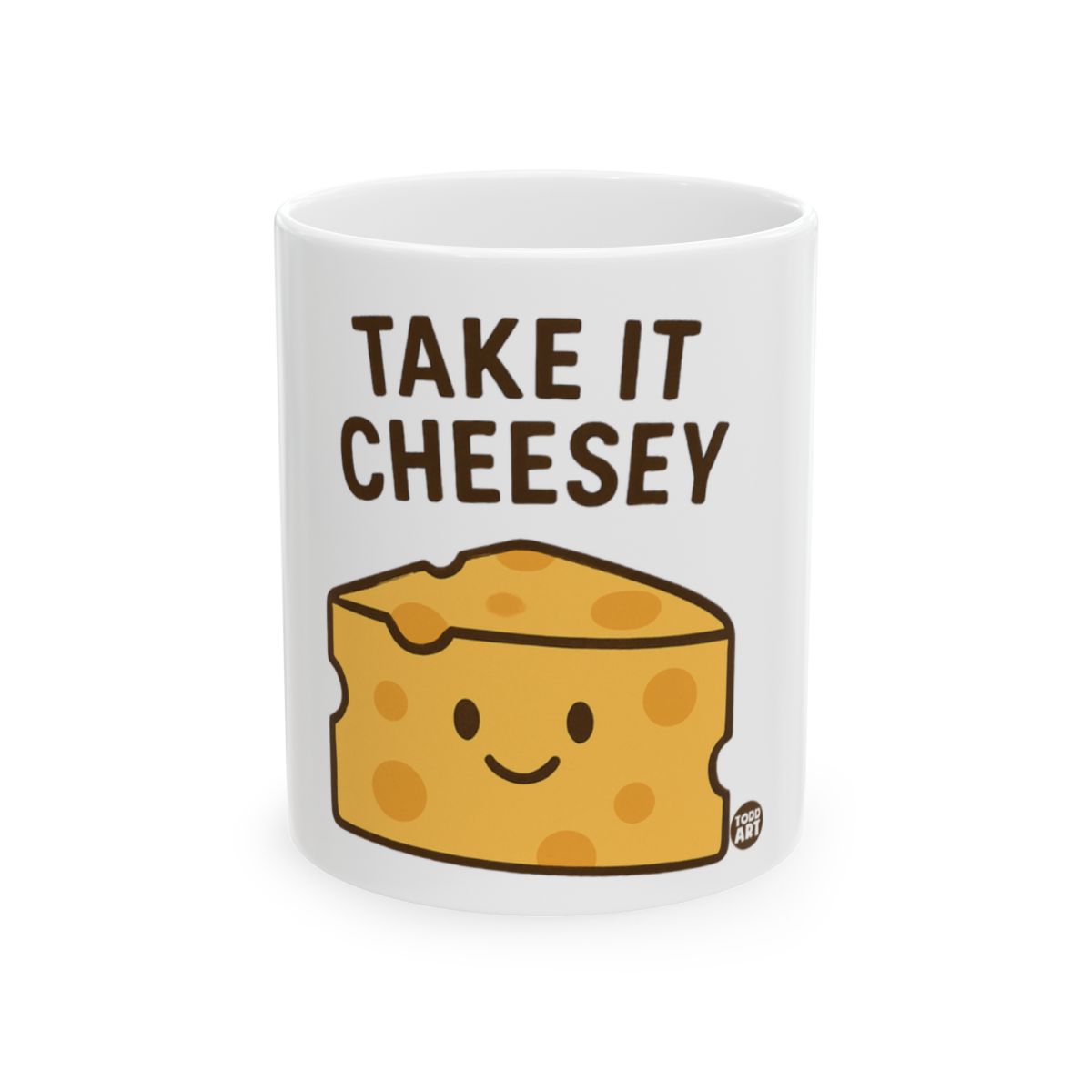 Take It Cheesey Cute Smiling Cheese Mug