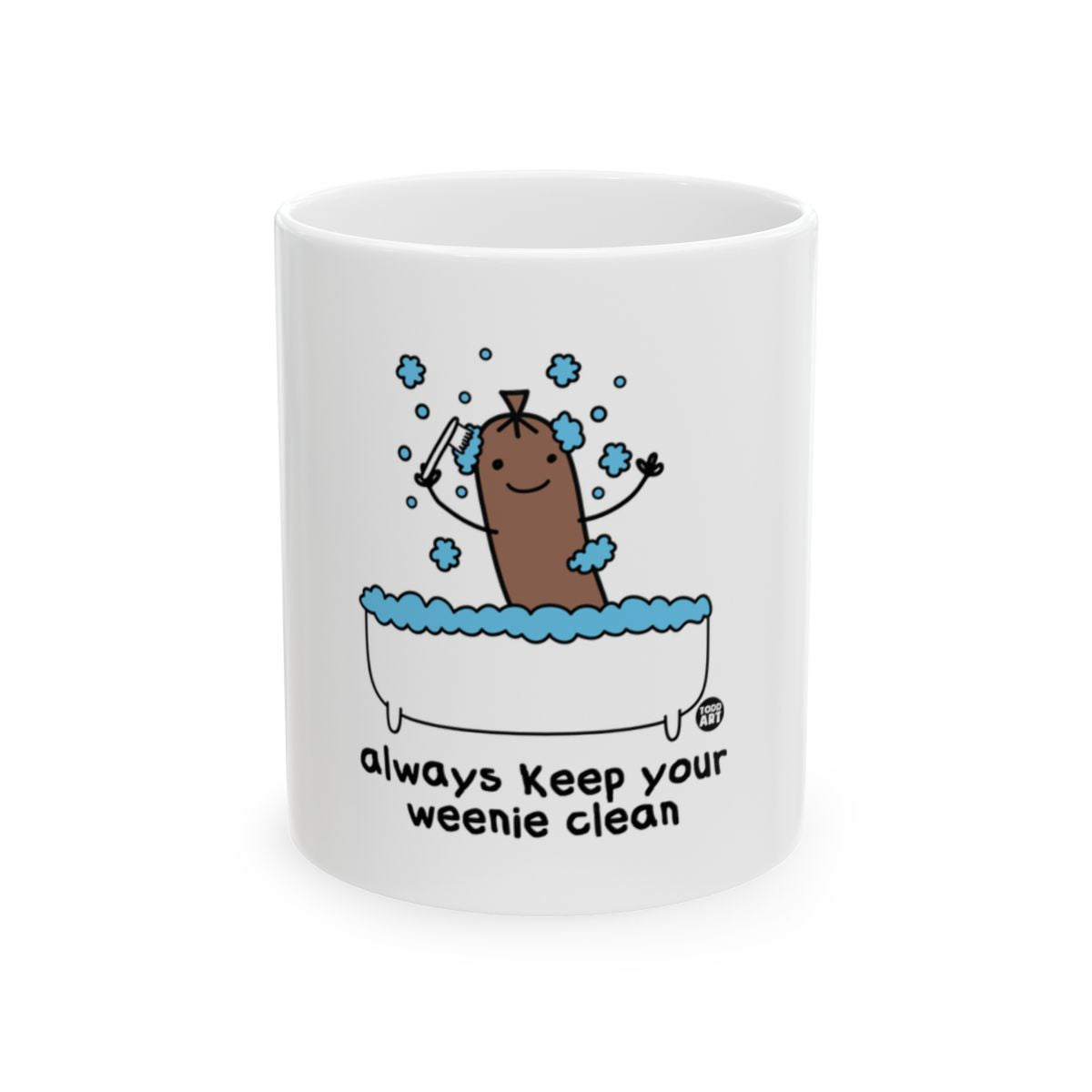 Always Keep Your Weenie Clean illustrated mug