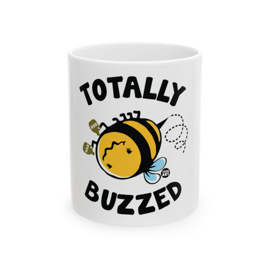 Totally Buzzed Funny Bee Mug for Coffee Lovers