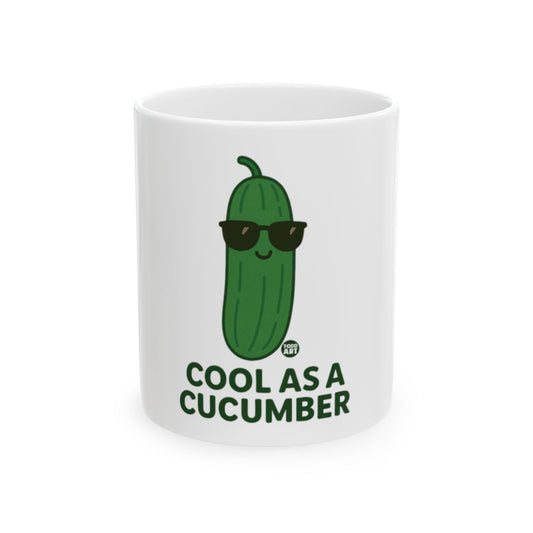 Cool As A Cucumber Funny Coffee Mug