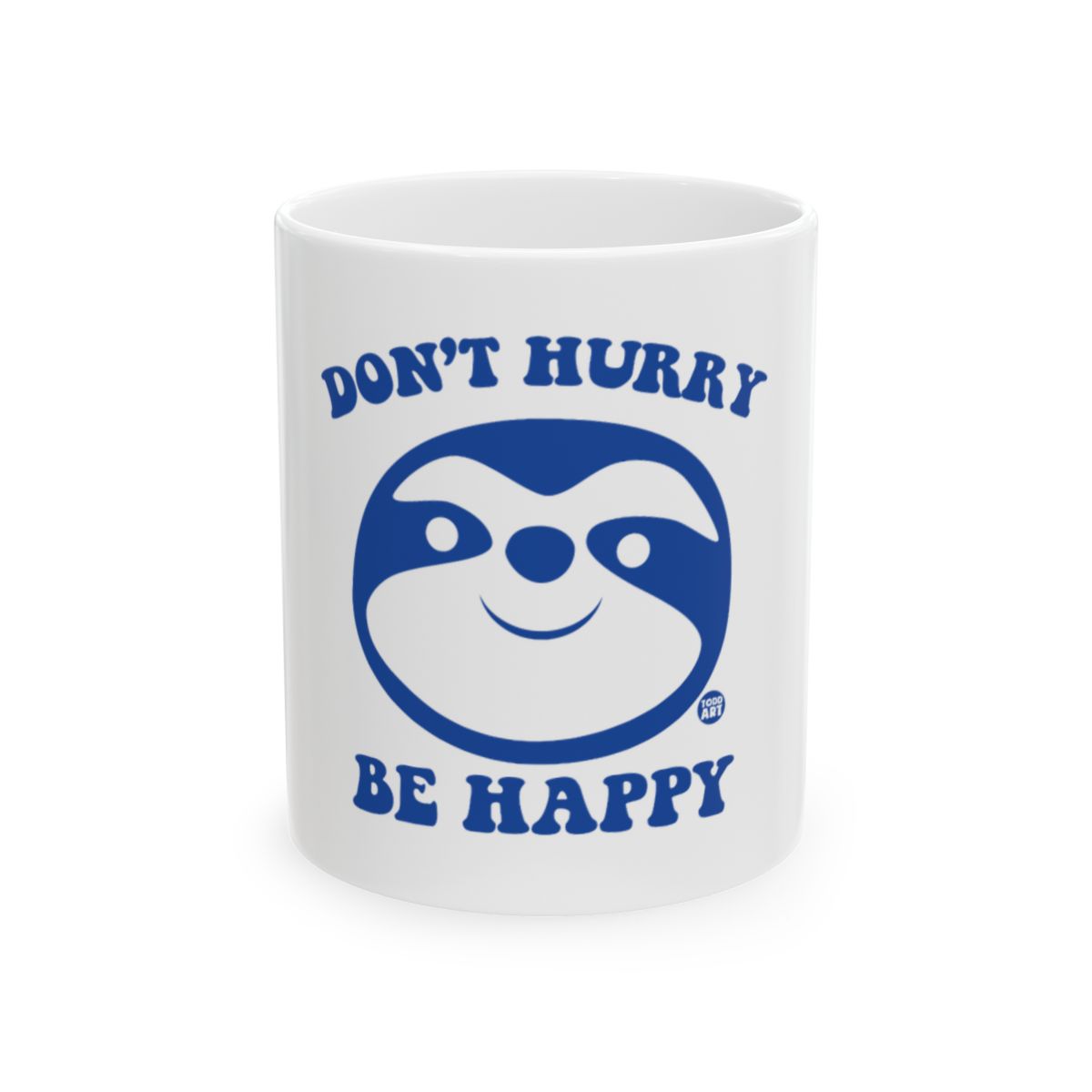 Don't Hurry Be Happy Sloth Design Mug for Positive Vibes