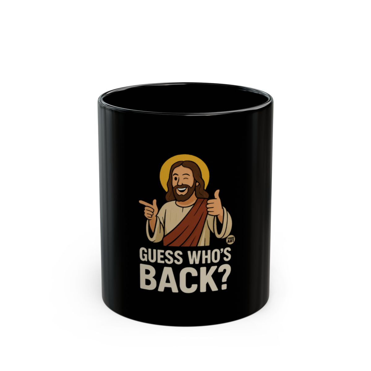 Guess Who's Back Funny Coffee Mug