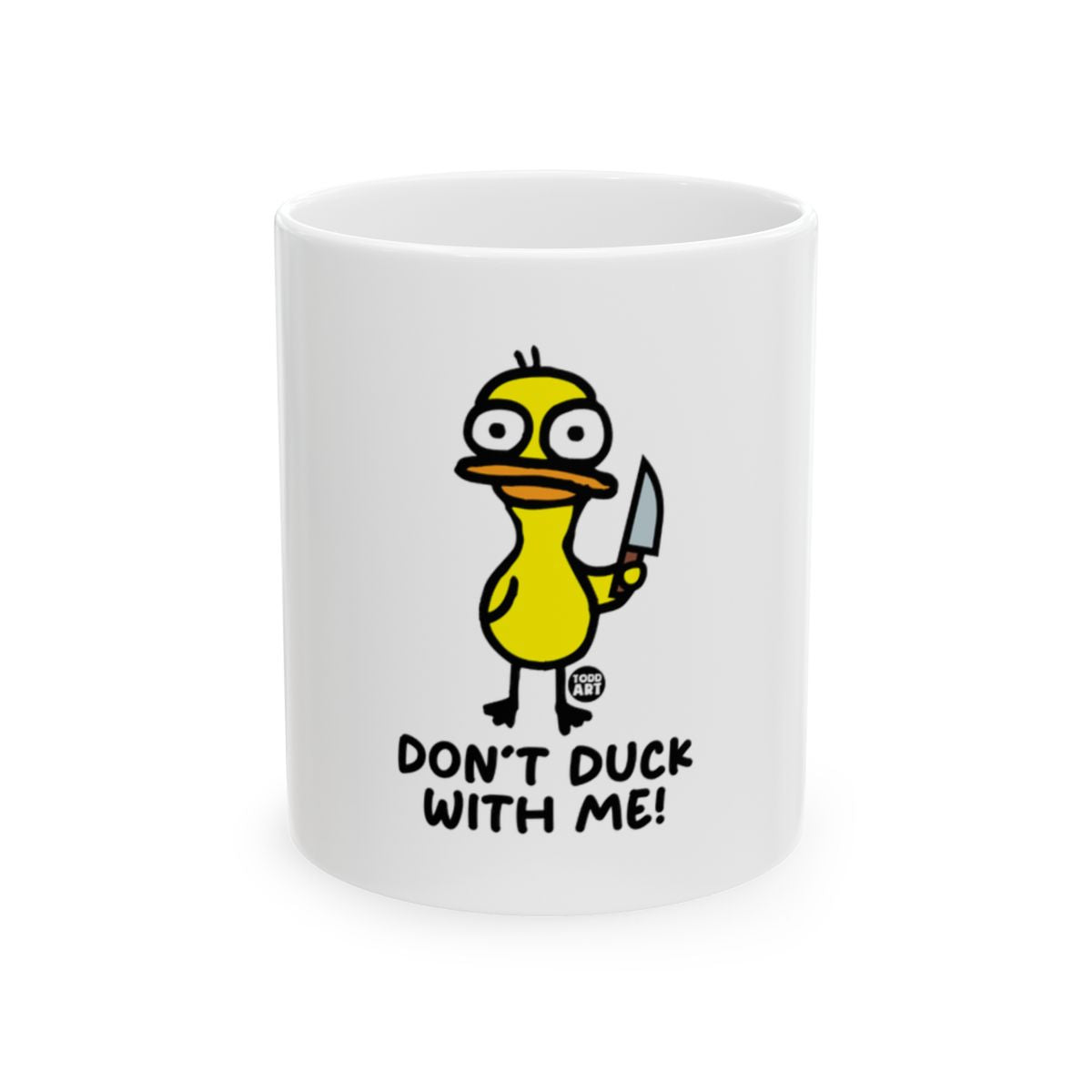 Don't Duck With Me Funny Duck With Knife Design Mug