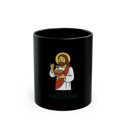 Holy Macaroni Black Mug Themed with Unique Design