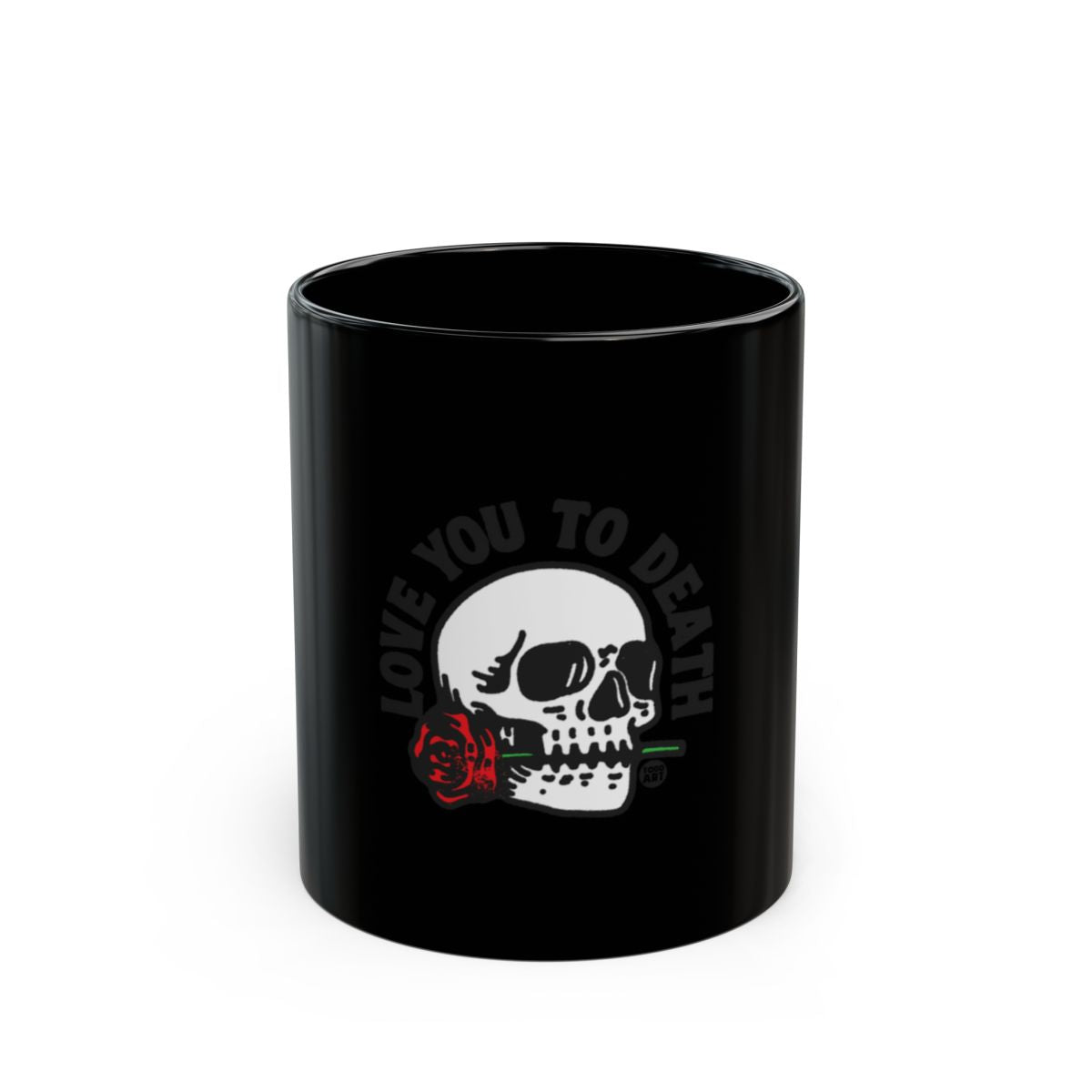 Love You To Death Skull with Rose Design Mug