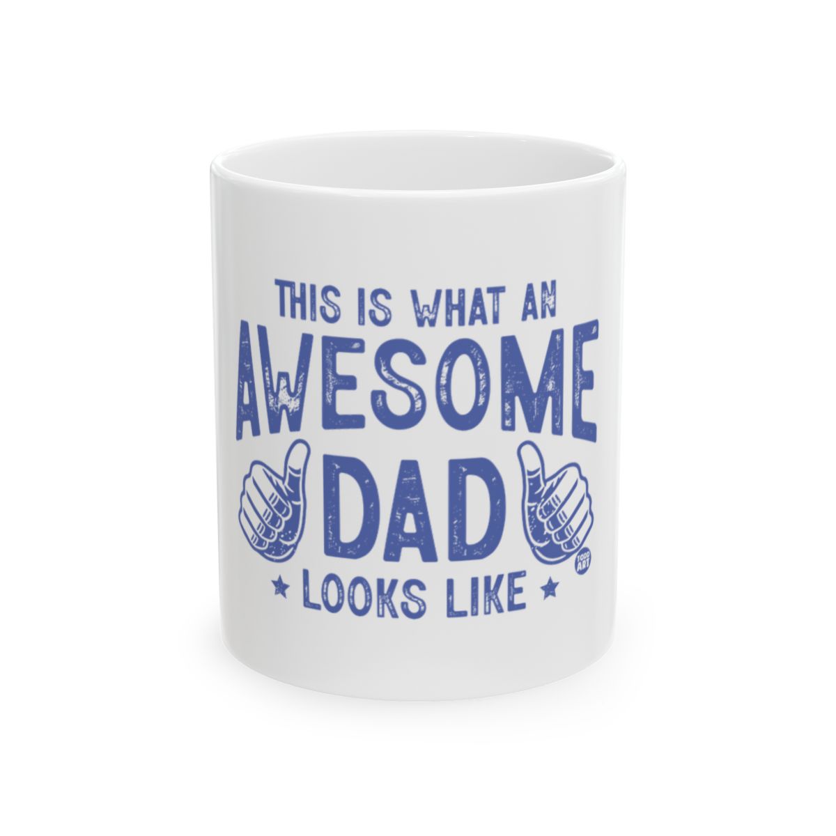This Is What An Awesome Dad Looks Like Mug