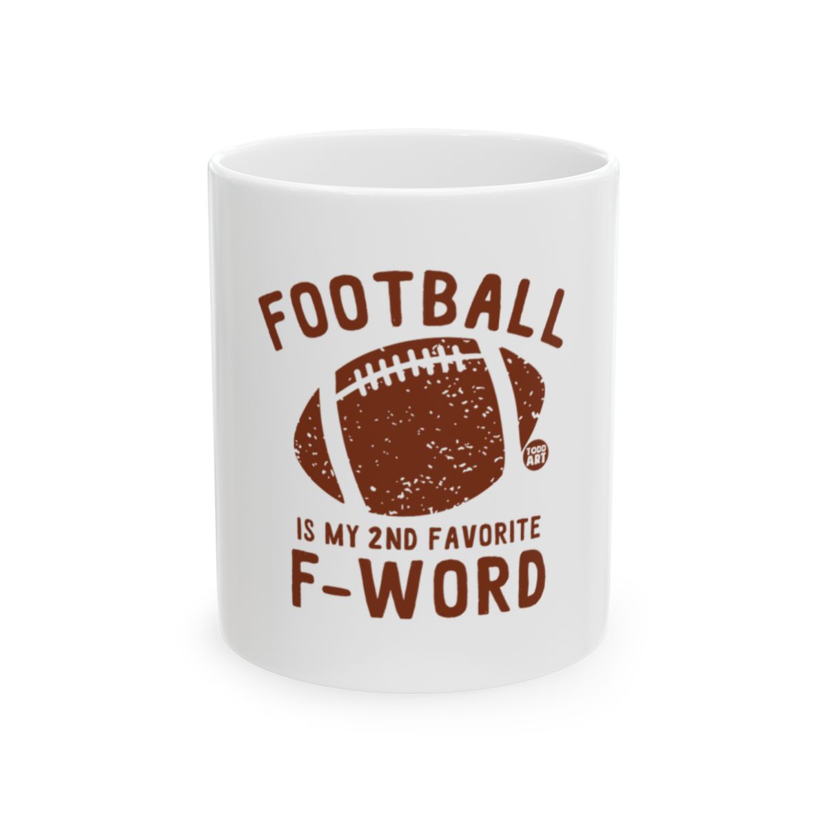 Football Is My 2nd Favorite F-Word Mug