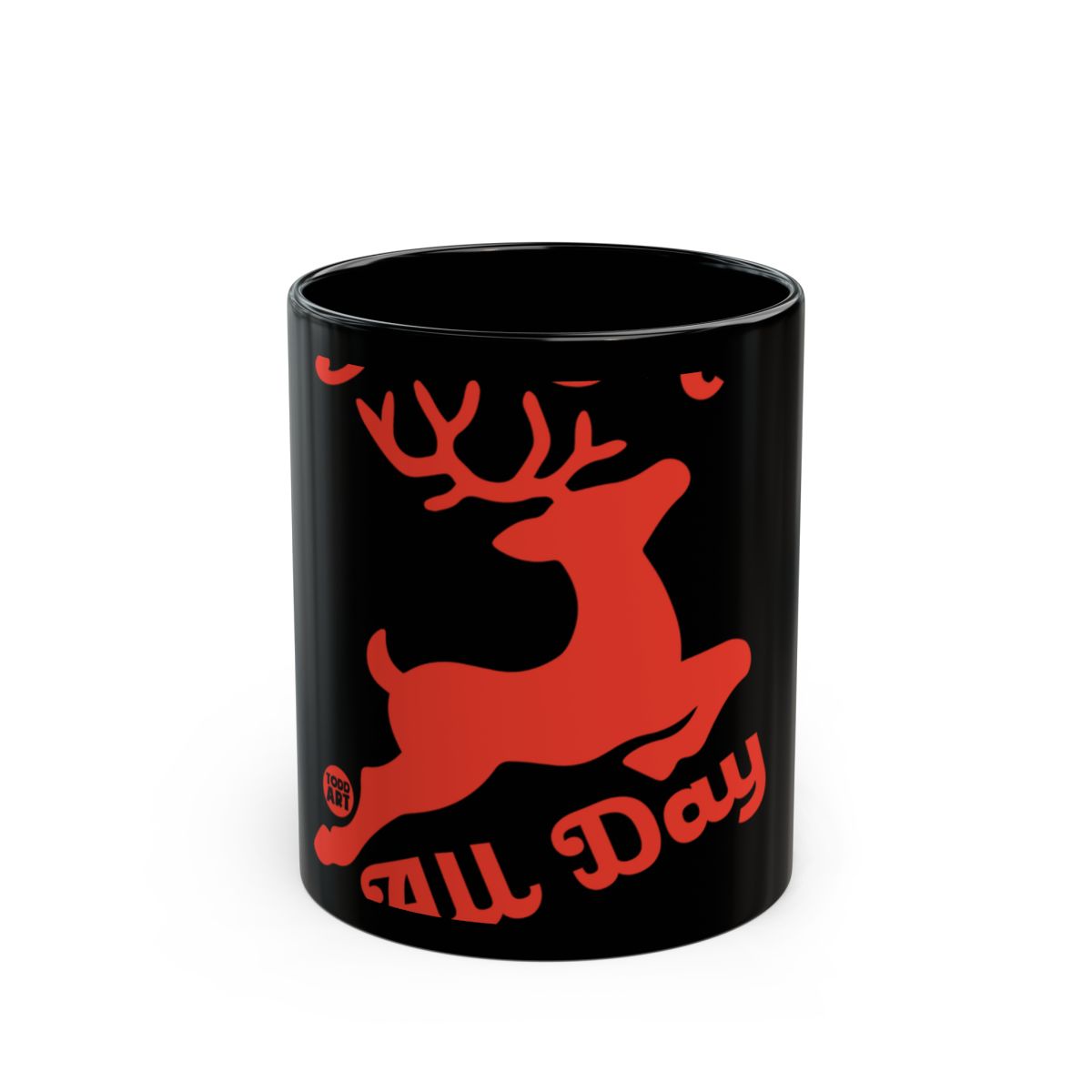All Day Reindeer Graphic Print Mug for Your Daily Drink
