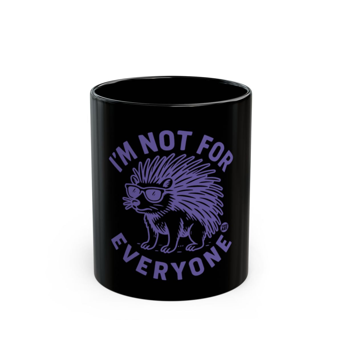 I'm Not For Everyone Hedgehog Mug